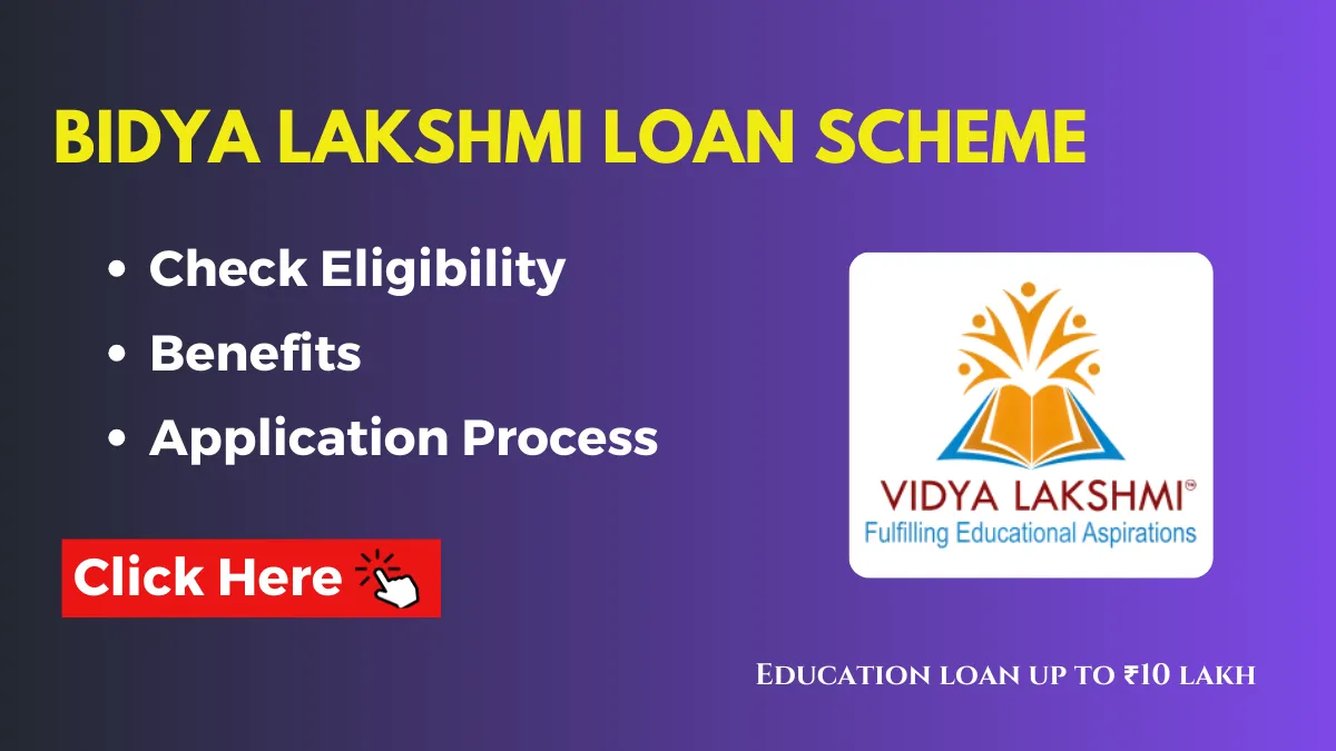 Assam Bidya Lakshmi Loan Scheme